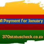 SASSA Payment for January 2025